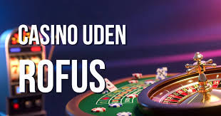 Førende Casino Bonus Uden RoFUS Find Dine Favoritter Førende Casino Bonus Uden RoFUS Find Dine Favoritter