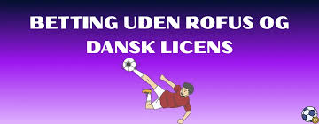 Bookmakere uden dansk licens Muligheder og risici