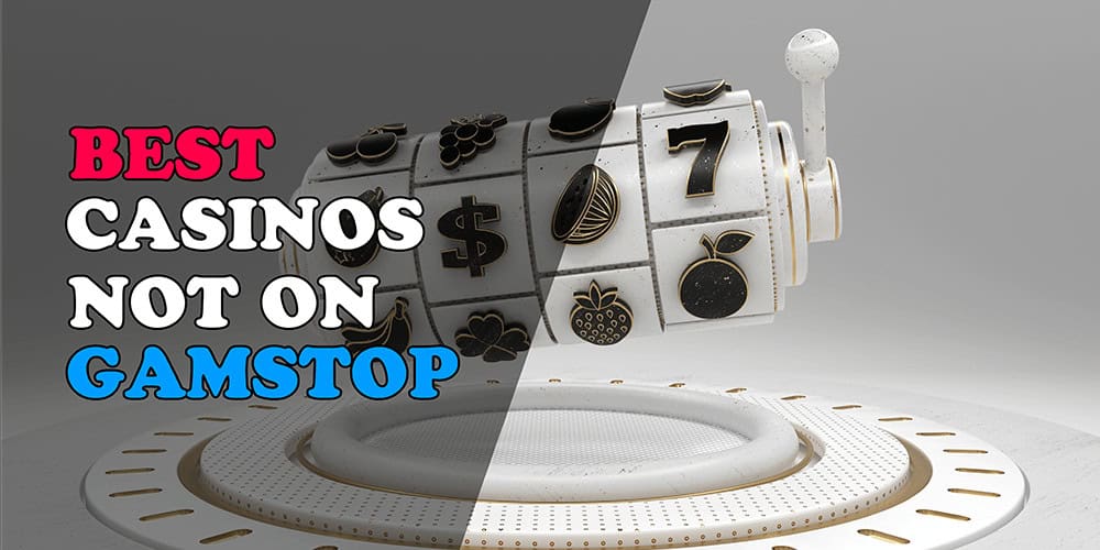 Discover Casino Sites Not on Gamstop Your Guide to Alternative Gaming Options
