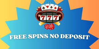 Exploring Free Spins No Deposit Offers Unlocking the Fun without Financial Risk